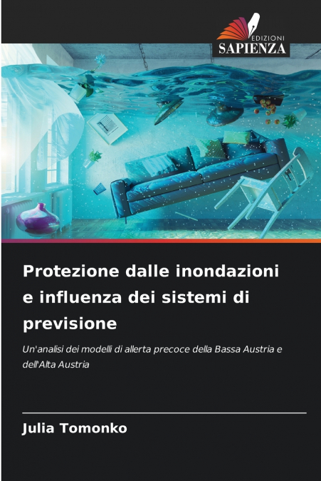 Protezione dalle inondazioni e influenza dei sistemi di previsione