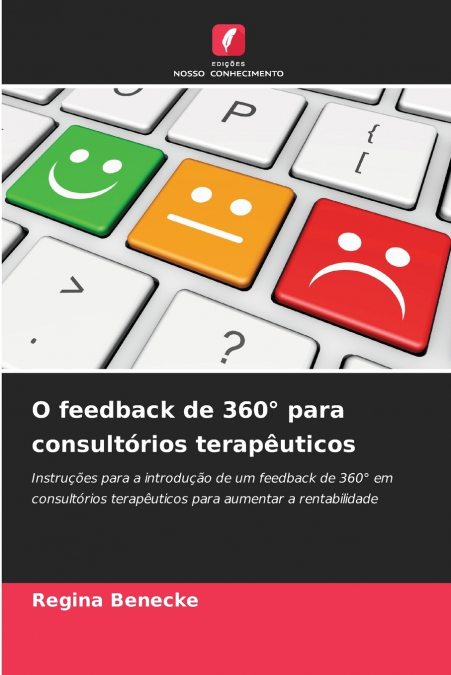 O feedback de 360° para consultórios terapêuticos