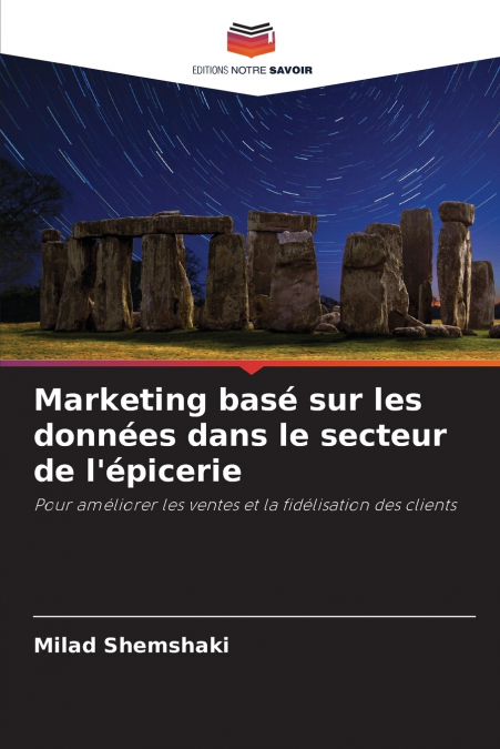 Marketing basé sur les données dans le secteur de l’épicerie
