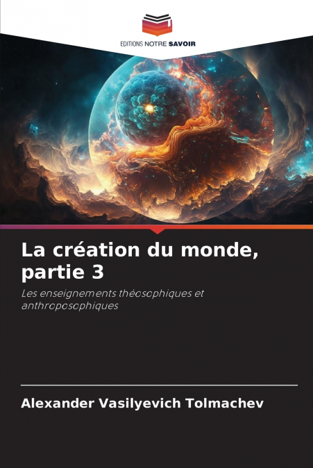La création du monde, partie 3