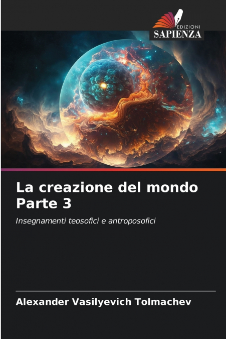 La creazione del mondo Parte 3