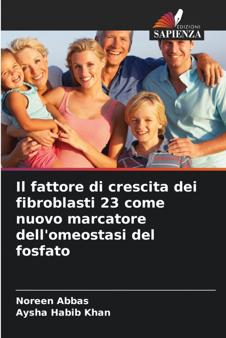 Il fattore di crescita dei fibroblasti 23 come nuovo marcatore dell’omeostasi del fosfato
