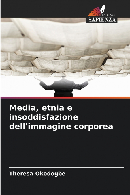 Media, etnia e insoddisfazione dell’immagine corporea