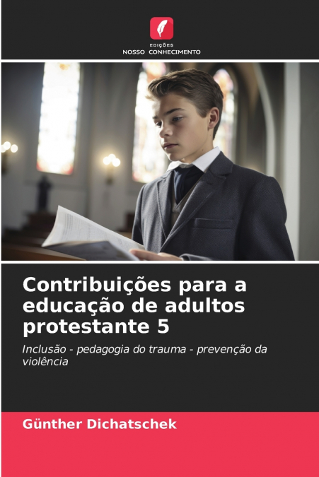 Contribuições para a educação de adultos protestante 5
