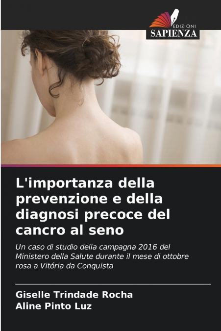 L’importanza della prevenzione e della diagnosi precoce del cancro al seno