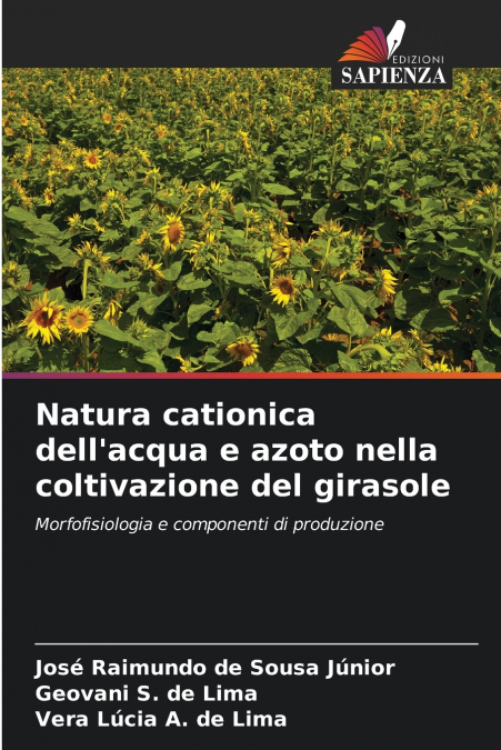 Natura cationica dell’acqua e azoto nella coltivazione del girasole
