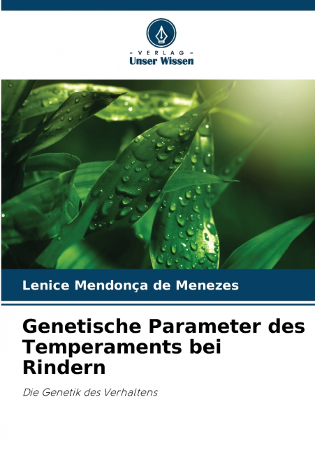 Genetische Parameter des Temperaments bei Rindern