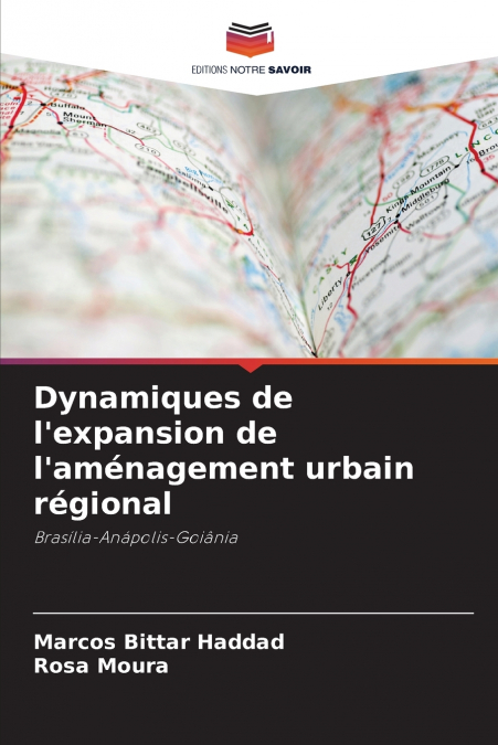 Dynamiques de l’expansion de l’aménagement urbain régional
