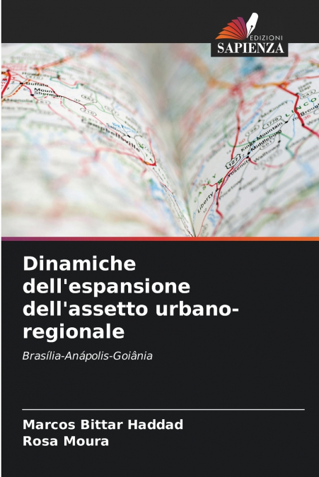 Dinamiche dell’espansione dell’assetto urbano-regionale