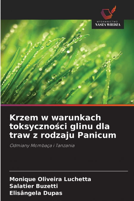 Krzem w warunkach toksyczności glinu dla traw z rodzaju Panicum