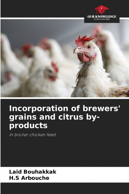 Incorporation of brewers’ grains and citrus by-products