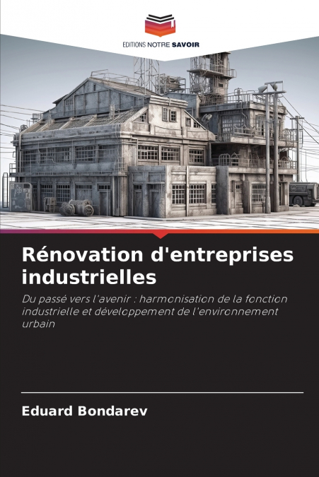 Rénovation d’entreprises industrielles