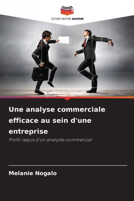 Une analyse commerciale efficace au sein d’une entreprise