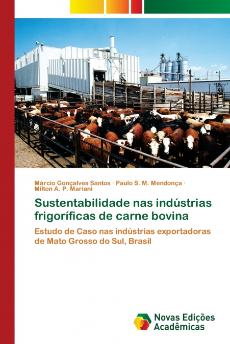 Sustentabilidade nas indústrias frigoríficas de carne bovina