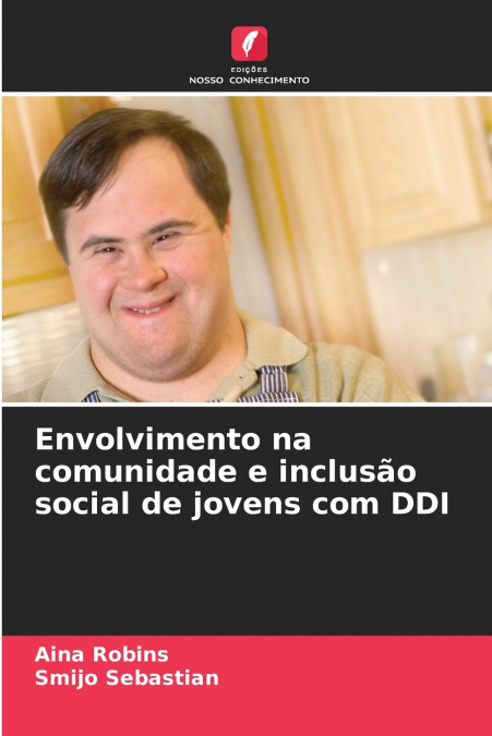 Envolvimento na comunidade e inclusão social de jovens com DDI