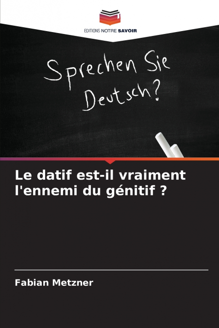 Le datif est-il vraiment l’ennemi du génitif ?