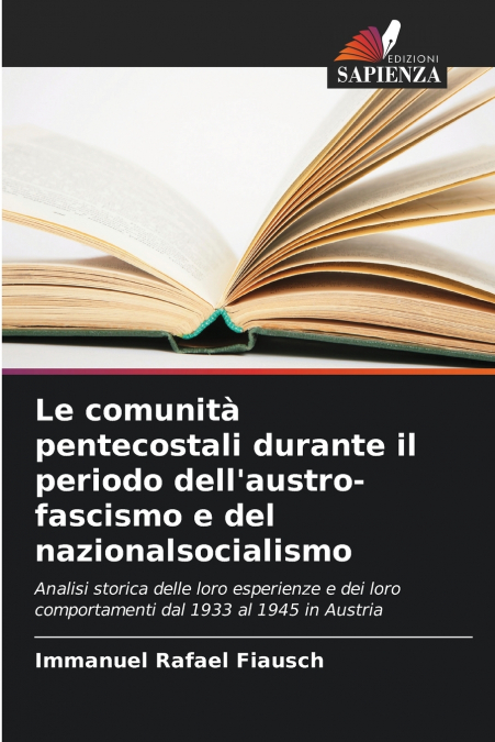 Le comunità pentecostali durante il periodo dell’austro-fascismo e del nazionalsocialismo
