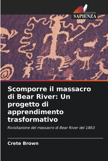 Scomporre il massacro di Bear River
