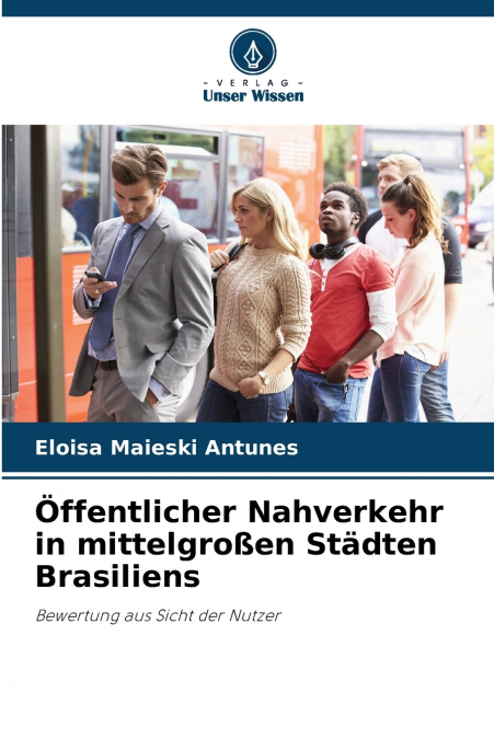 Öffentlicher Nahverkehr in mittelgroßen Städten Brasiliens