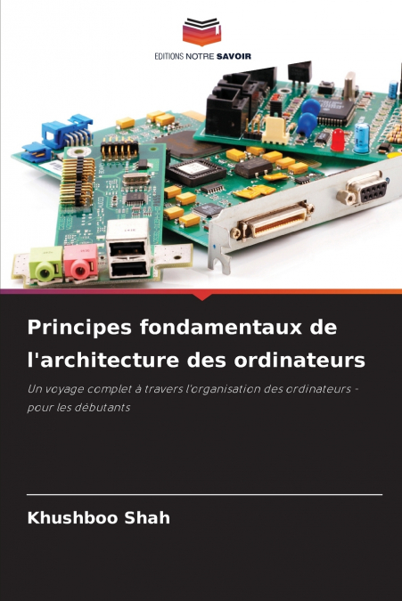Principes fondamentaux de l’architecture des ordinateurs