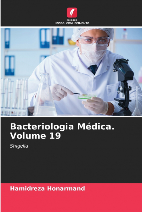 Bacteriologia Médica. Volume 19