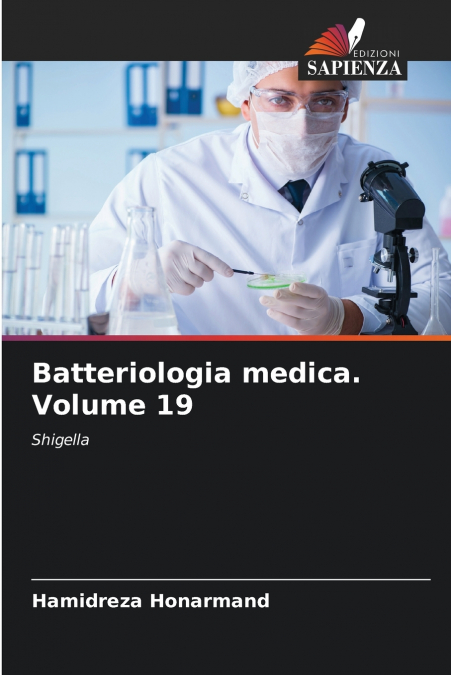 Batteriologia medica. Volume 19