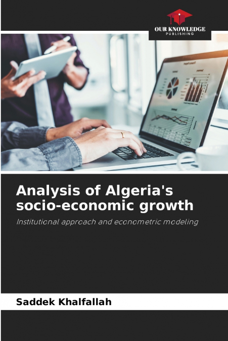 Analysis of Algeria’s socio-economic growth