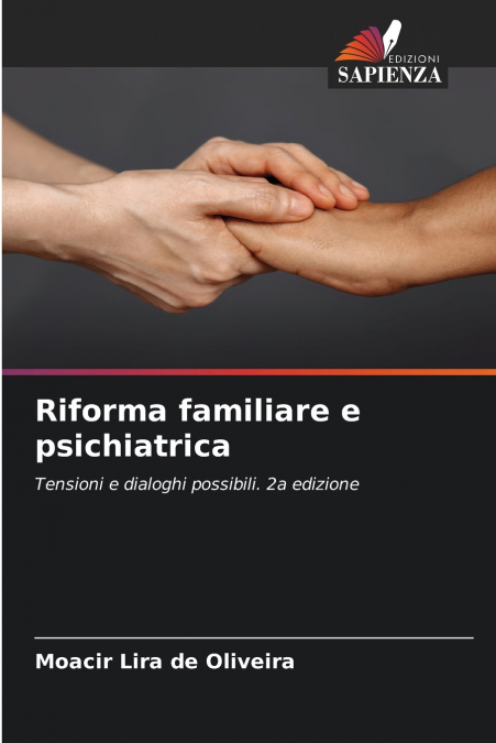 Riforma familiare e psichiatrica
