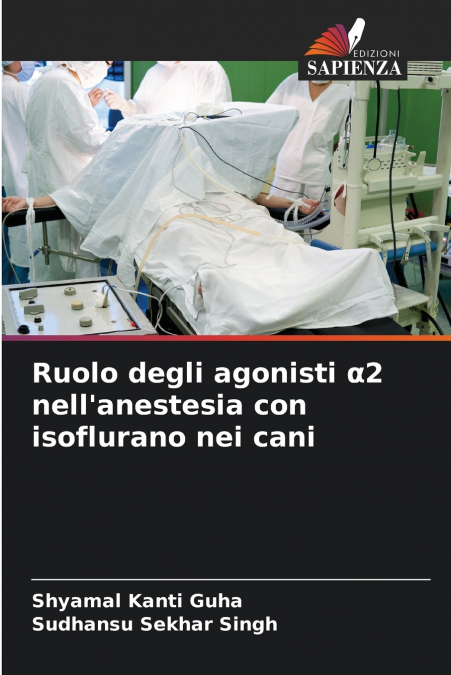 Ruolo degli agonisti α2 nell’anestesia con isoflurano nei cani