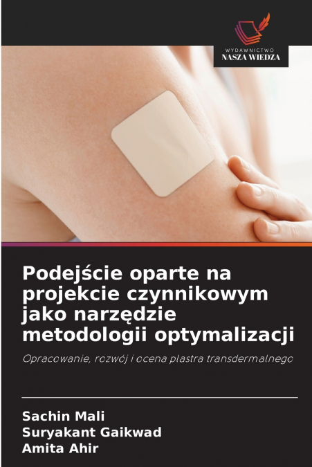 Podejście oparte na projekcie czynnikowym jako narzędzie metodologii optymalizacji