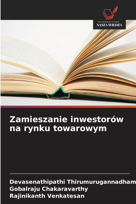 Zamieszanie inwestorów na rynku towarowym