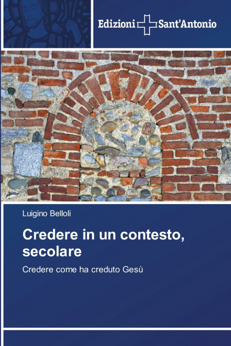 Credere in un contesto, secolare