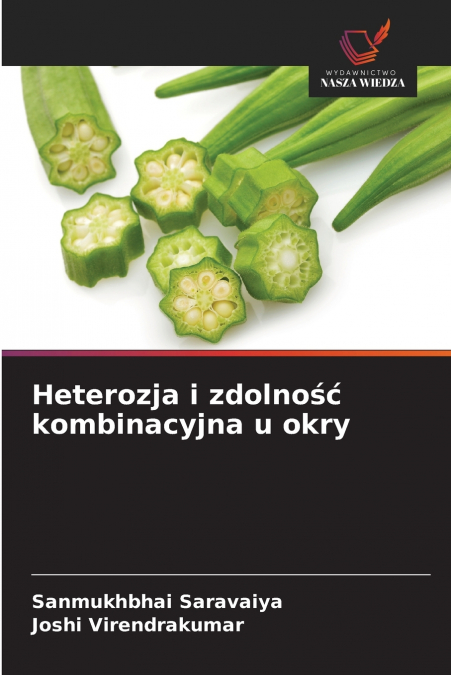 Heterozja i zdolność kombinacyjna u okry