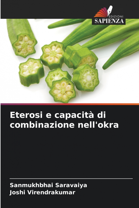 Eterosi e capacità di combinazione nell’okra
