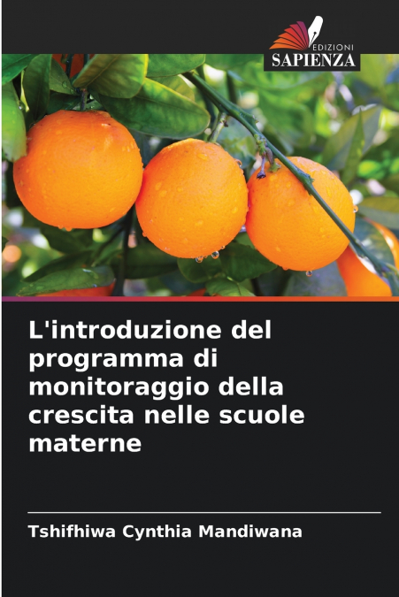 L’introduzione del programma di monitoraggio della crescita nelle scuole materne