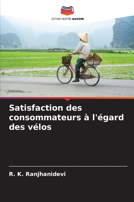 Satisfaction des consommateurs à l’égard des vélos
