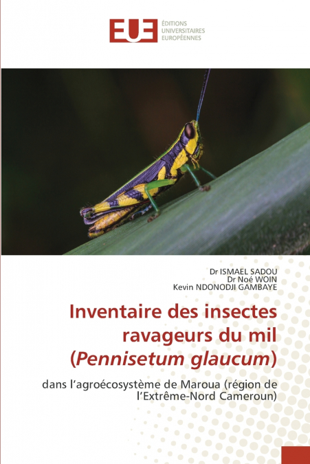 Inventaire des insectes ravageurs du mil (Pennisetum glaucum)