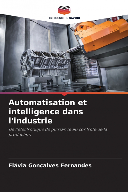 Automatisation et intelligence dans l’industrie