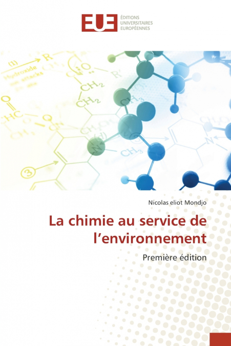 La chimie au service de l’environnement