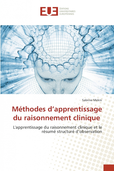 Méthodes d’apprentissage du raisonnement clinique