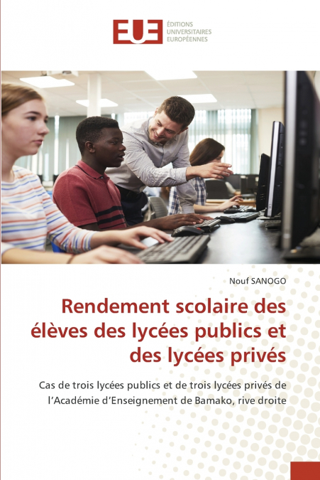 Rendement scolaire des élèves des lycées publics et des lycées privés