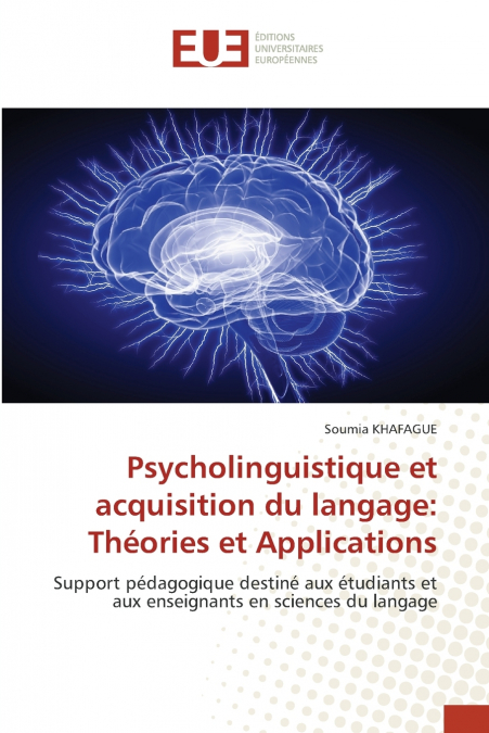 Psycholinguistique et acquisition du langage
