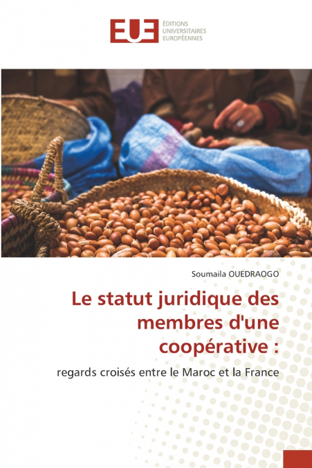 Le statut juridique des membres d’une coopérative