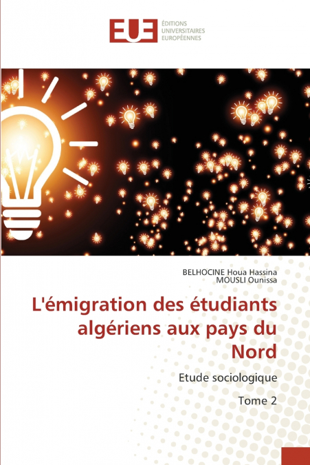 L’émigration des étudiants algériens aux pays du Nord