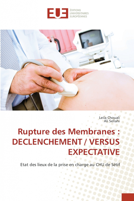 Rupture des Membranes