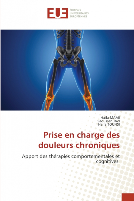 Prise en charge des douleurs chroniques