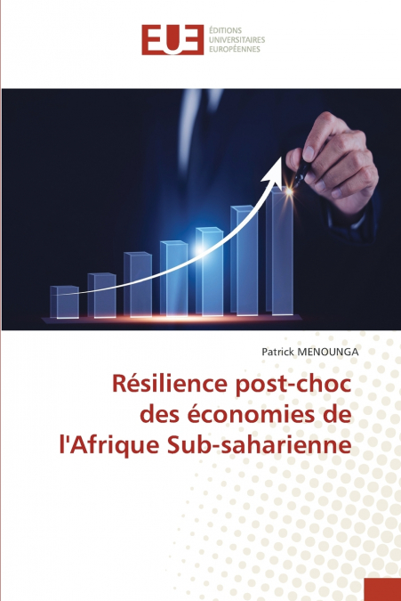 Résilience post-choc des économies de l’Afrique Sub-saharienne