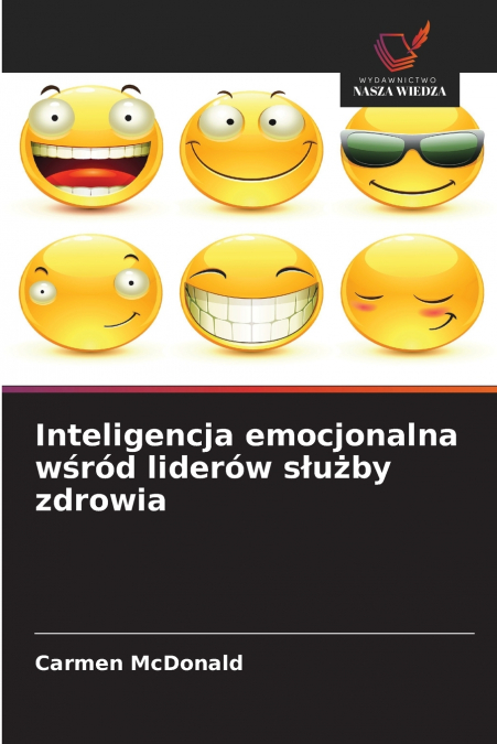 Inteligencja emocjonalna wśród liderów służby zdrowia