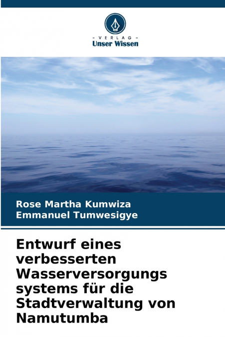 Entwurf eines verbesserten Wasserversorgungs systems für die Stadtverwaltung von Namutumba
