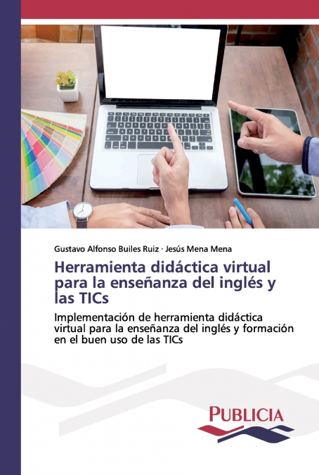 Herramienta didáctica virtual para la enseñanza del inglés y las TICs